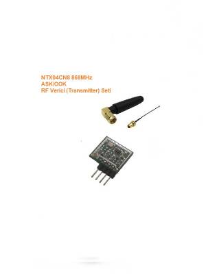 868MHz ASK/OOK RF Verici Seti (NTX04CN8-SET) - 1