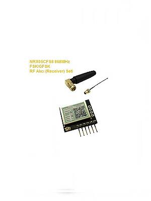 868MHz FSK/GFSK RF Alıcı Seti (NRX05CFS8-SET) - 1