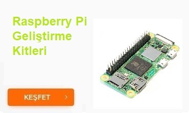 Raspberry Pi Geliştirme Kitleri